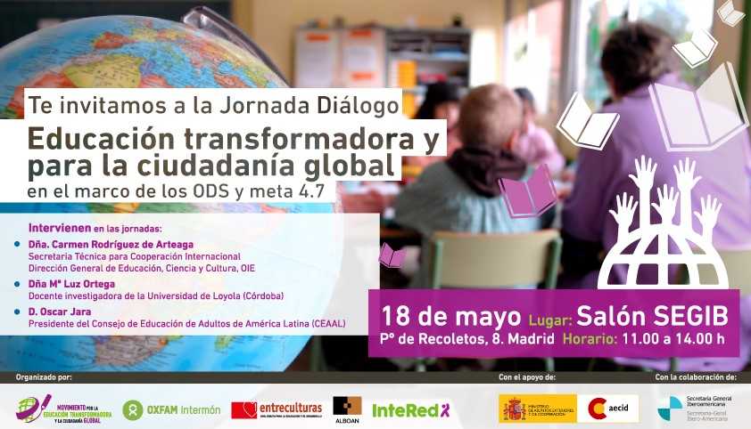Madrid, 18 de mayo. Jornada "Educación Transformadora y para la Ciudadanía Global"