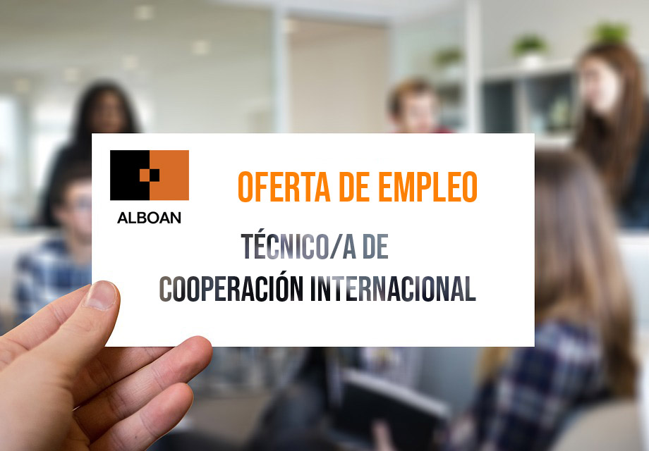 Oferta de empleo: Técnico/a de Cooperación Internacional