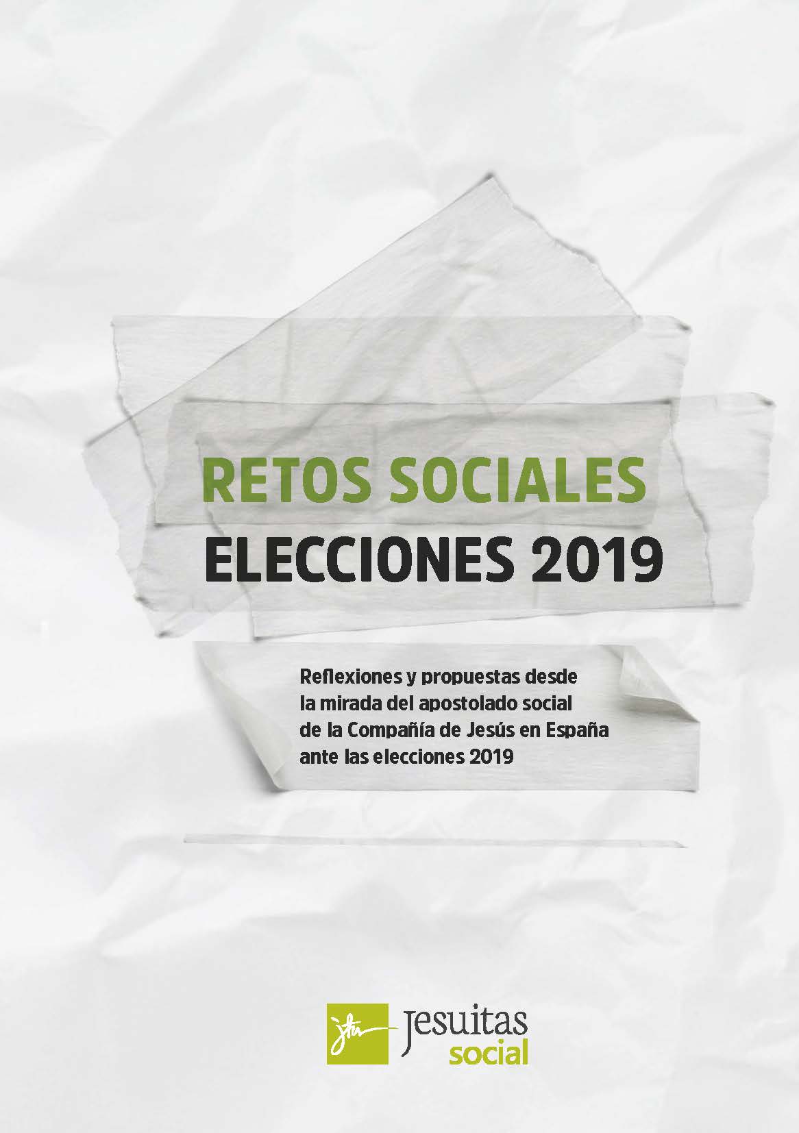 Retos sociales: Elecciones 2019 Retos sociales: Elecciones 2019