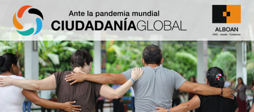 Ante la pandemia mundial, Ciudadanía Global