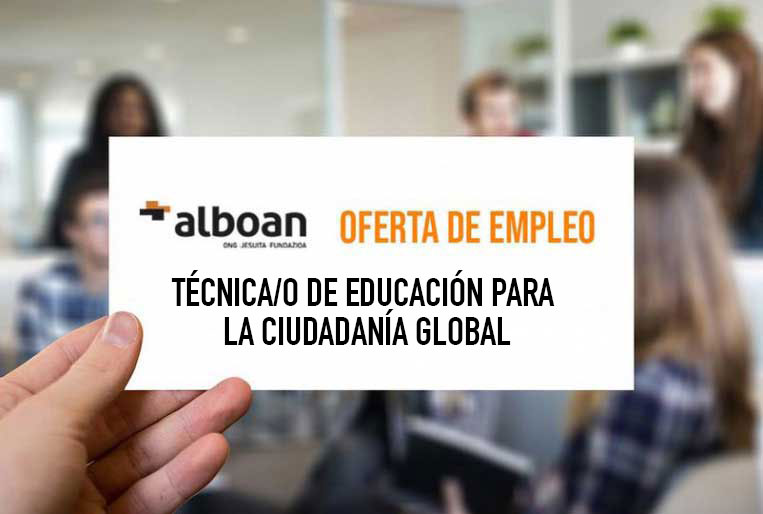 Oferta laboral: Técnica/o de Educación para la Ciudadanía Global