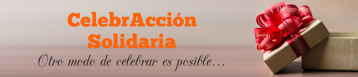Regalos solidarios - celebraccion